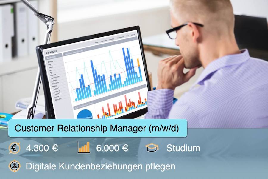 Customer Relationship Manager Beruf Aufgaben CRM Manager
