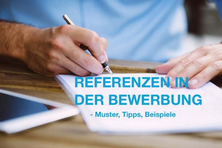 Referenzen Bewerbung